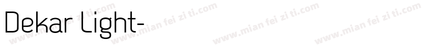 Dekar Light字体转换